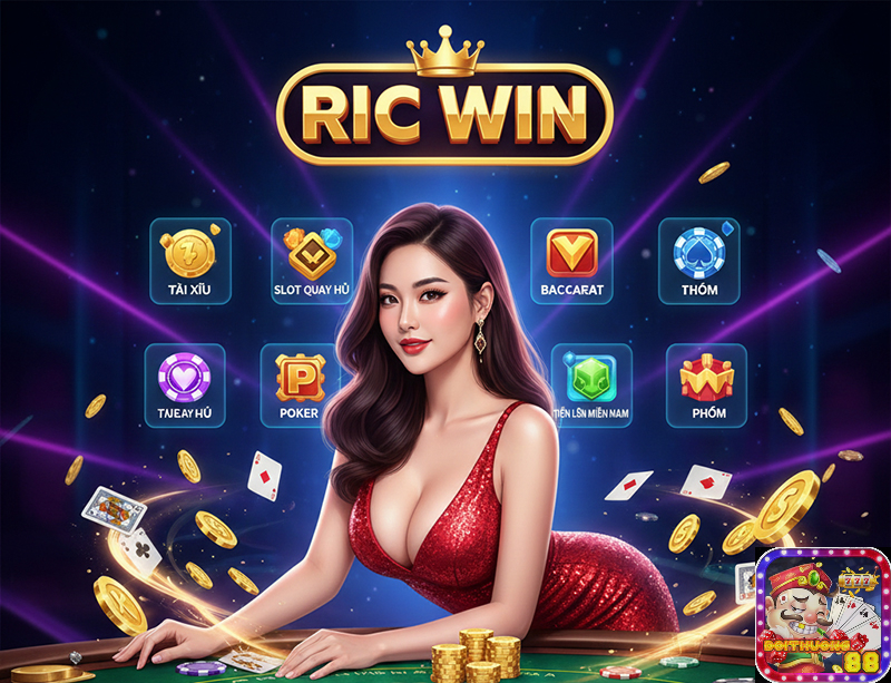 RicWin – Cổng game bài đổi thưởng triệu đô đẳng cấp châu Á